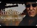 Adriano Celentano - Non so più cosa fare - Official Video (with lyrics/parole in descrizione)